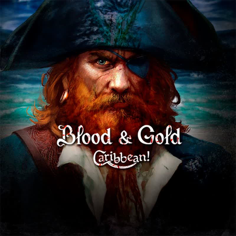 Купить Blood and Gold: Caribbean! steam ключ
